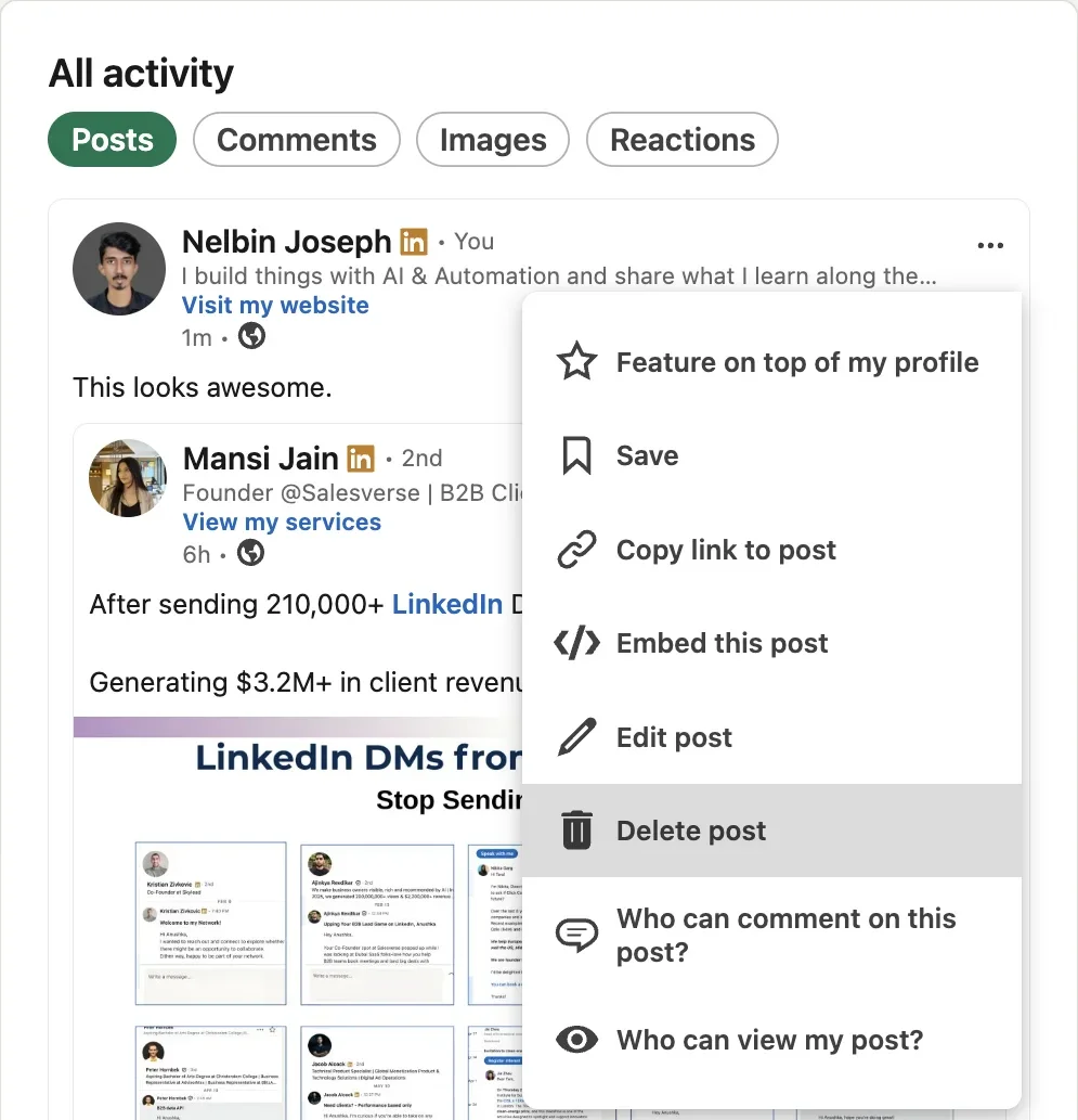 LinkedIn "All activity" Posts tab with the three-dot menu open on a repost with thoughts, "Delete post" highlighted among options including Edit post and Feature on top of my profile