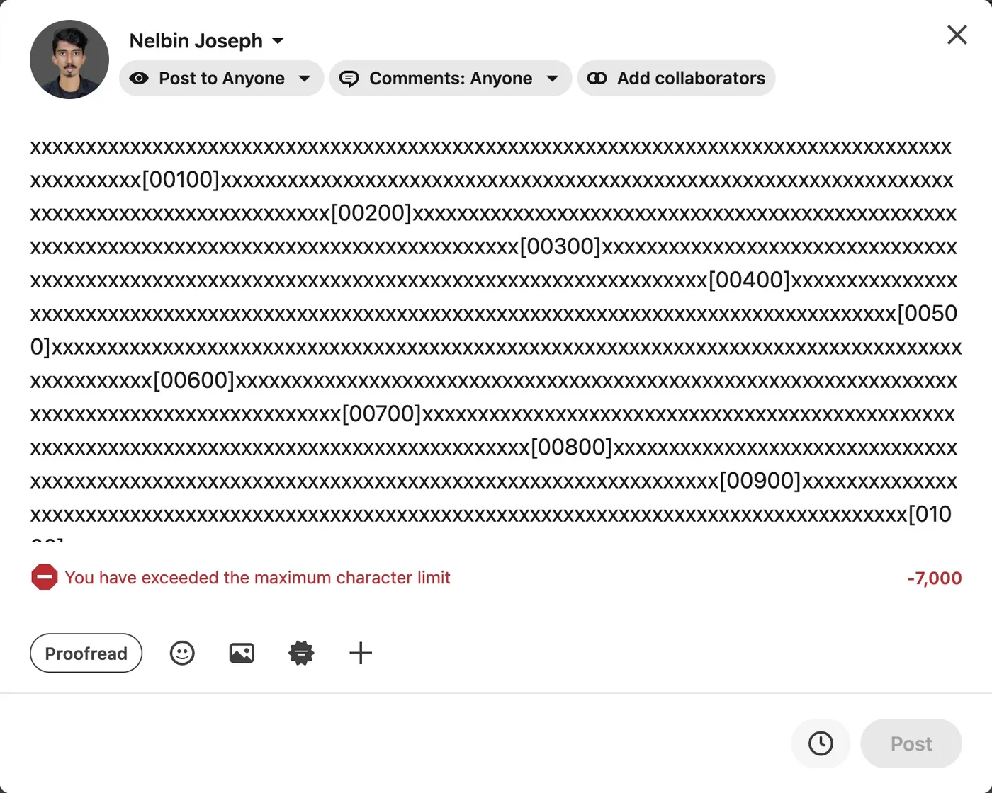 LinkedIn post composer with a long pasted test string, the error "You have exceeded the maximum character limit" and a red counter reading -7,000